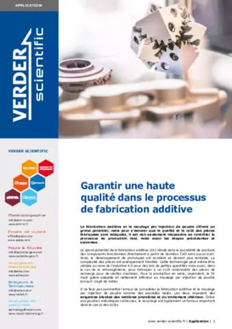 Ensuring high quality in the additive manufacturing process